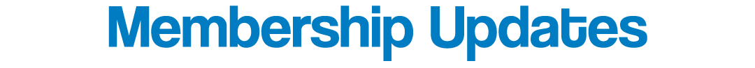 Membership Updates