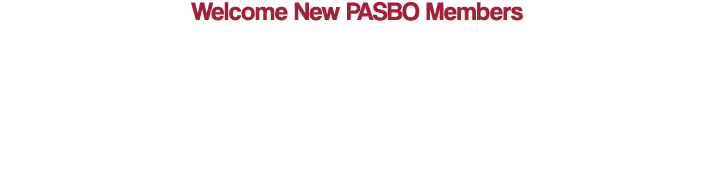 Welcome New PASBO Members