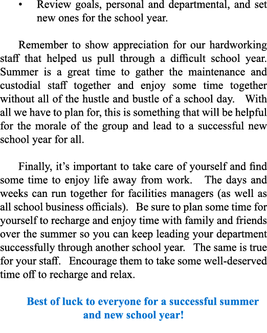   Review goals, personal and departmental, and set new ones for the school year  Remember to show appreciation for ou   