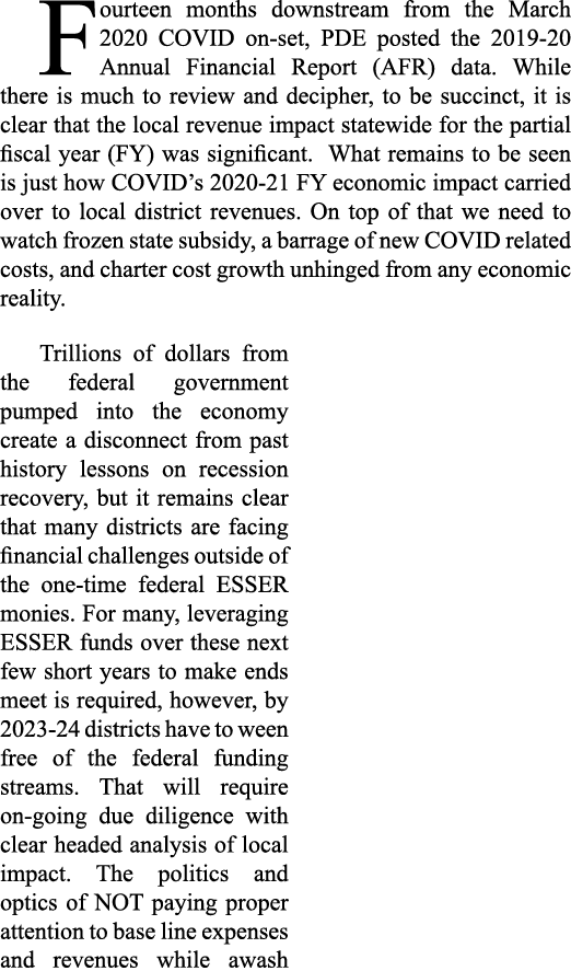 Fourteen months downstream from the March 2020 COVID on-set, PDE posted the 2019-20 Annual Financial Report (AFR) dat   