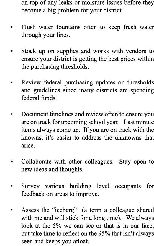 on top of any leaks or moisture issues before they become a big problem for your district     Flush water fountains o   