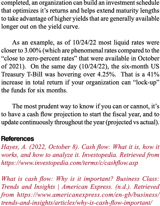 completed, an organization can build an investment schedule that optimizes it s returns and helps extend maturity len   