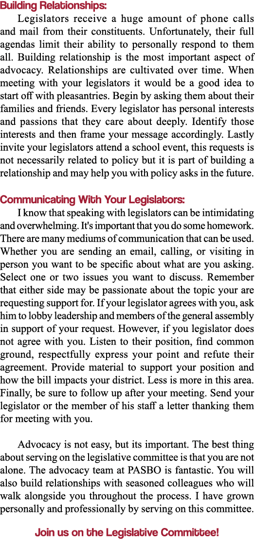 Building Relationships: Legislators receive a huge amount of phone calls and mail from their constituents  Unfortunat   