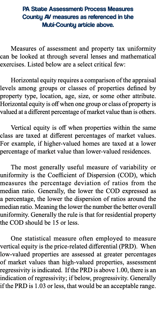 PA State Assessment Process Measures County AV measures as referenced in the Muti-County article above   Measures of    