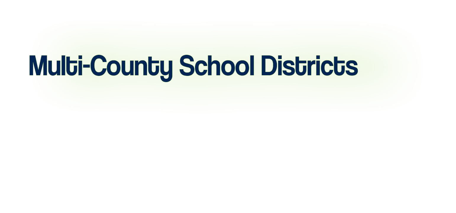 Multi-County School Districts  