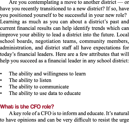 Are you contemplating a move to another district — or have you recently transitioned to a new district  If so, have y   
