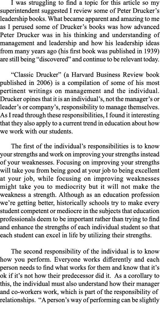 I was struggling to find a topic for this article so my superintendent suggested I review some of Peter Drucker s lea   