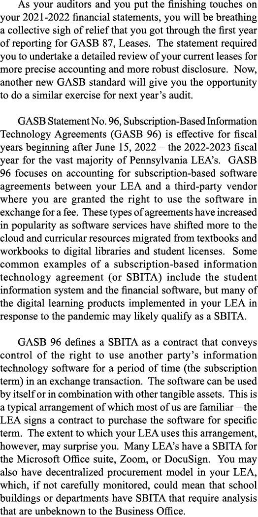 As your auditors and you put the finishing touches on your 2021-2022 financial statements, you will be breathing a co   