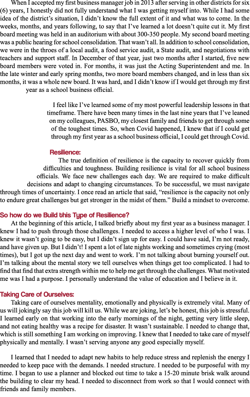 When I accepted my first business manager job in 2013 after serving in other districts for six (6) years, I honestly    