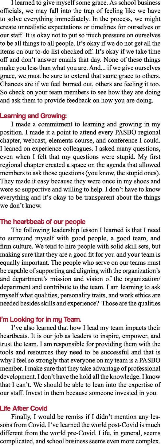 I learned to give myself some grace  As school business officials, we may fall into the trap of feeling like we have    