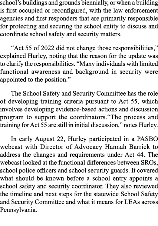 school s buildings and grounds biennially, or when a building is first occupied or reconfigured, with the law enforce   