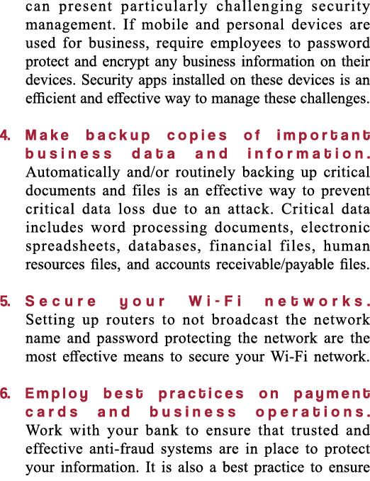 can present particularly challenging security management  If mobile and personal devices are used for business, requi   