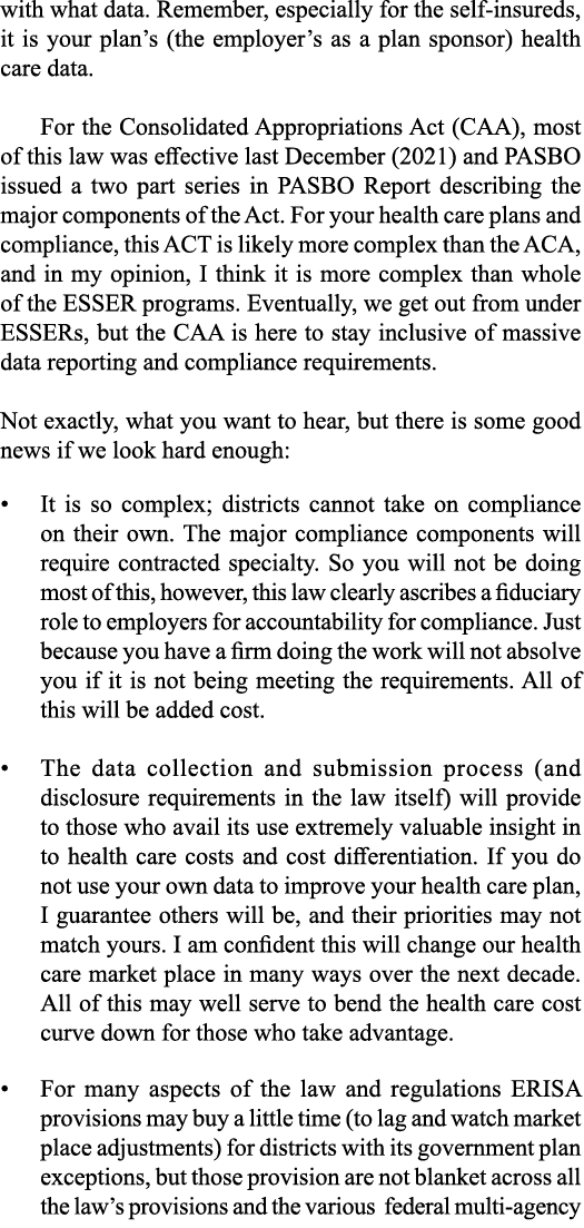 with what data  Remember, especially for the self-insureds, it is your plan s (the employer s as a plan sponsor) heal   