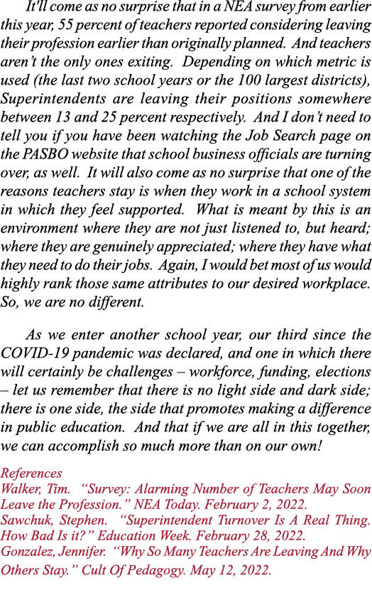 It'll come as no surprise that in a NEA survey from earlier this year, 55 percent of teachers reported considering le   