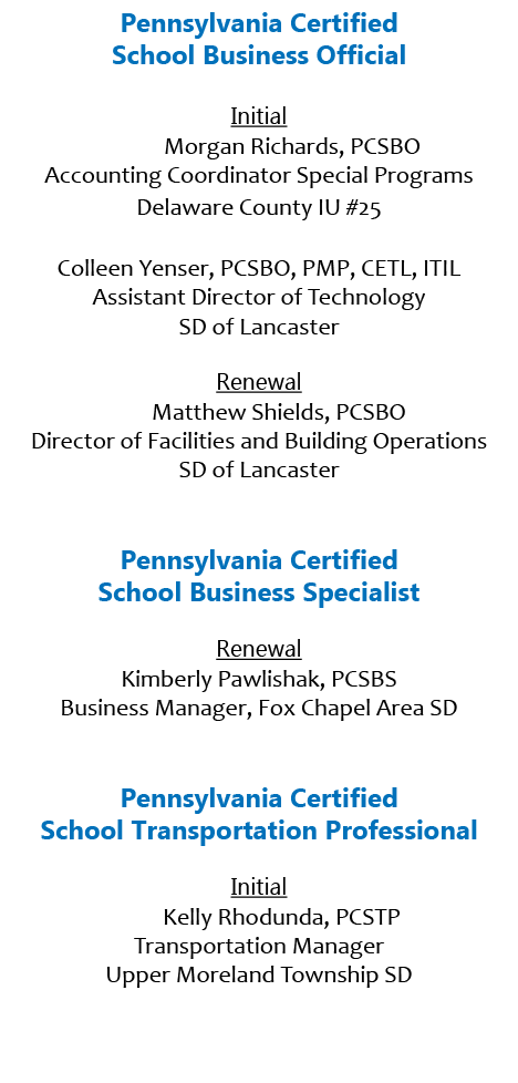 Pennsylvania Certified School Business Official Initial Morgan Richards, PCSBO Accounting Coordinator Special Program...