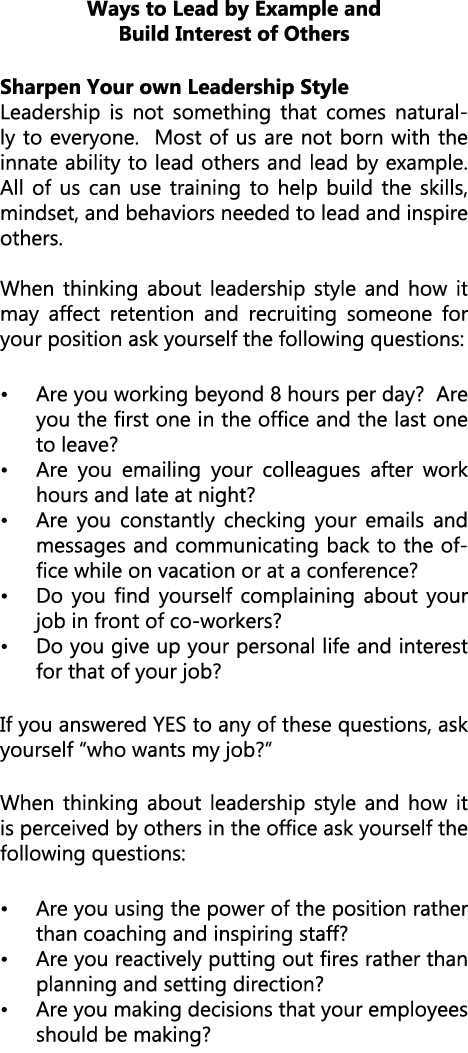 Ways to Lead by Example and Build Interest of Others Sharpen Your own Leadership Style Leadership is not something th...