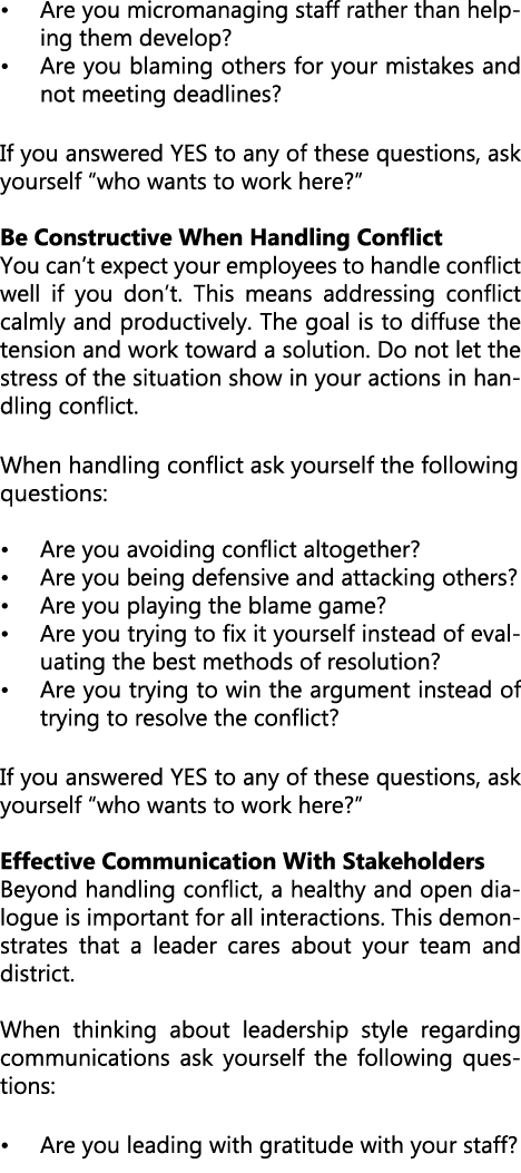 • Are you micromanaging staff rather than helping them develop? • Are you blaming others for your mistakes and not me...