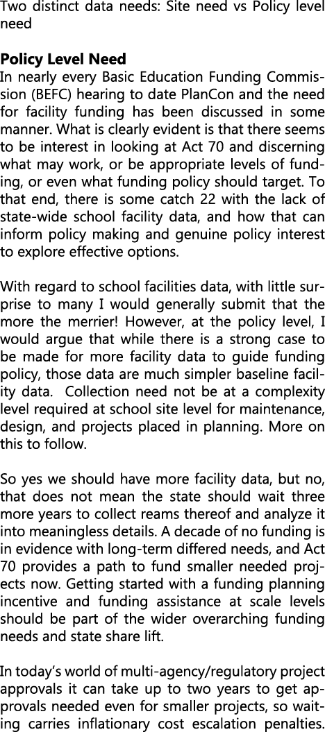 Two distinct data needs: Site need vs Policy level need Policy Level Need In nearly every Basic Education Funding Com...