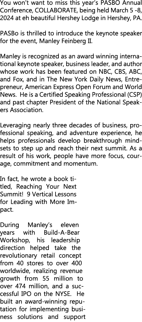 You won’t want to miss this year’s PASBO Annual Conference, COLLABORATE, being held March 5 8, 2024 at eh beautiful H...