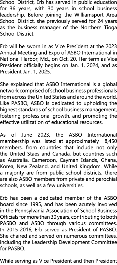 School District, Erb has served in public education for 36 years, with 30 years in school business leadership. Before...