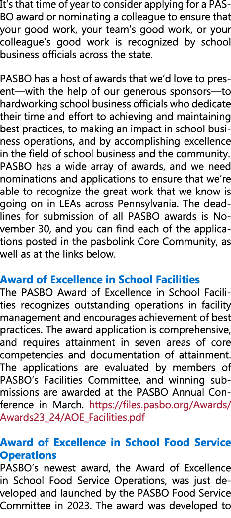 It’s that time of year to consider applying for a PASBO award or nominating a colleague to ensure that your good work...