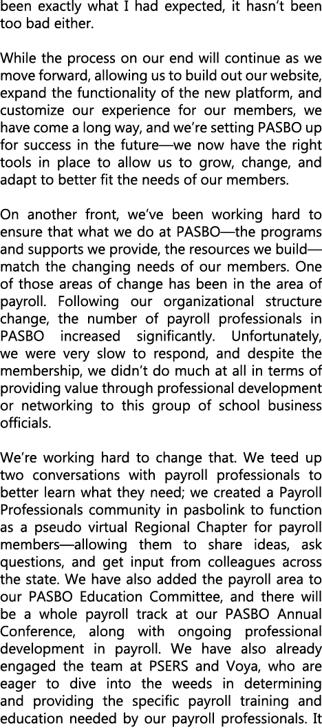 been exactly what I had expected, it hasn’t been too bad either. While the process on our end will continue as we mov...