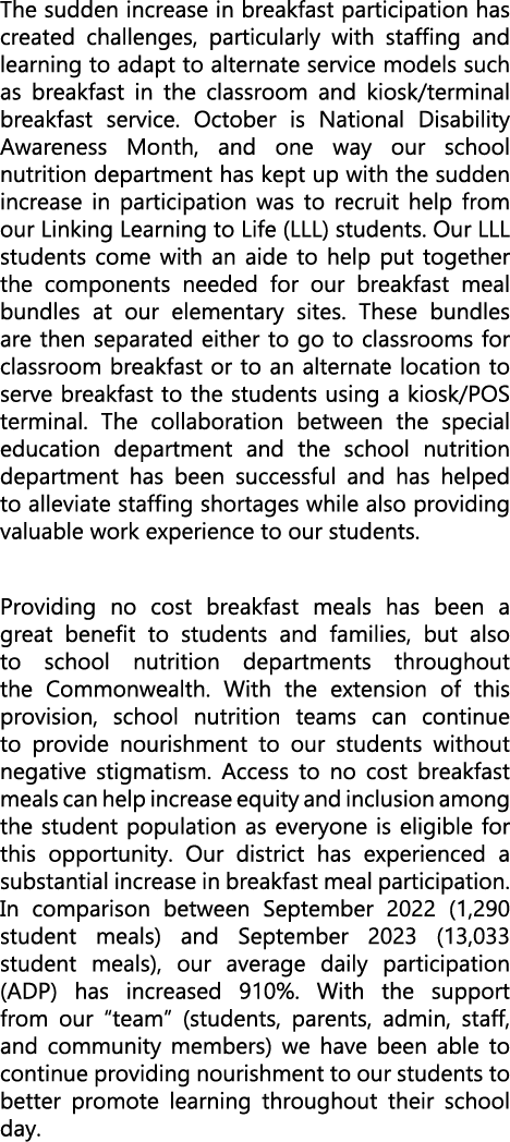 The sudden increase in breakfast participation has created challenges, particularly with staffing and learning to ada...