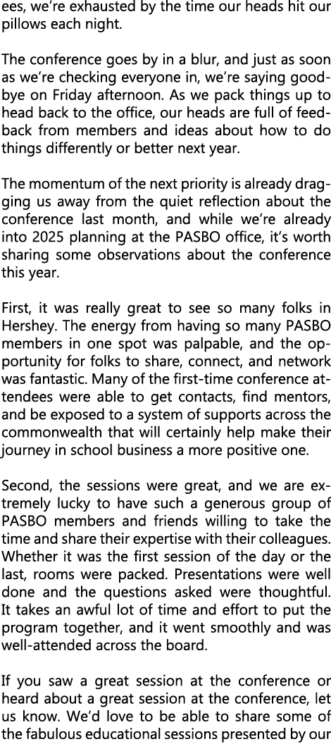 ees, we’re exhausted by the time our heads hit our pillows each night. The conference goes by in a blur, and just as ...