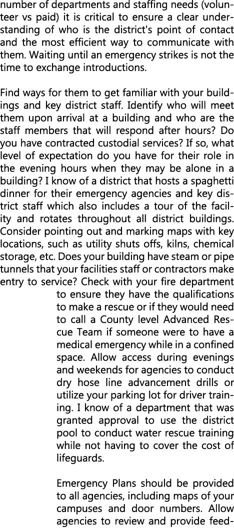 number of departments and staffing needs (volunteer vs paid) it is critical to ensure a clear understanding of who is...