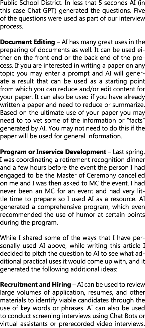 Public School District. In less that 5 seconds AI (in this case Chat GPT) generated the questions. Five of the questi...