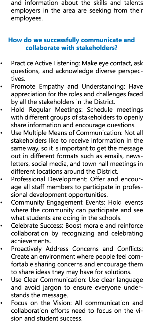 and information about the skills and talents employers in the area are seeking from their employees. How do we succes...