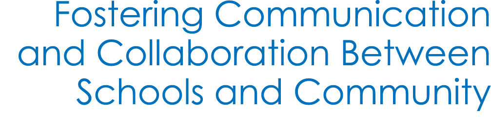 Fostering Communication and Collaboration Between Schools and Community