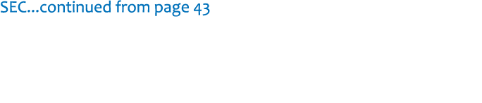 SEC...continued from page 43