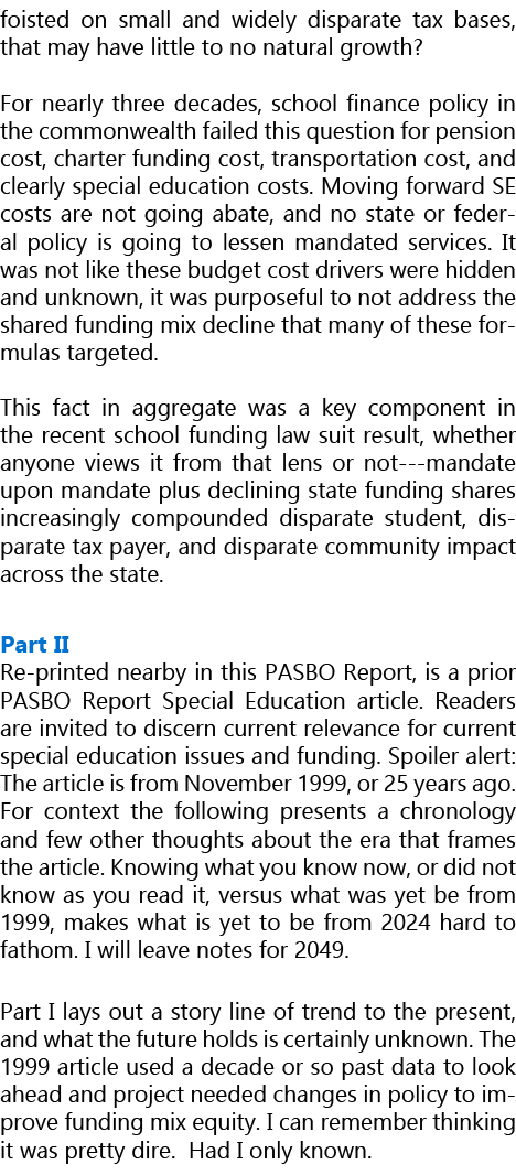 foisted on small and widely disparate tax bases, that may have little to no natural growth? For nearly three decades,...