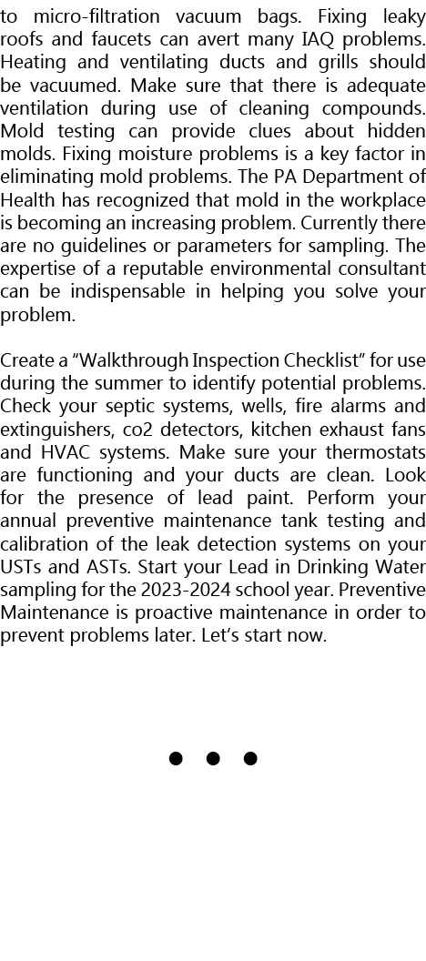 to micro filtration vacuum bags. Fixing leaky roofs and faucets can avert many IAQ problems. Heating and ventilating ...