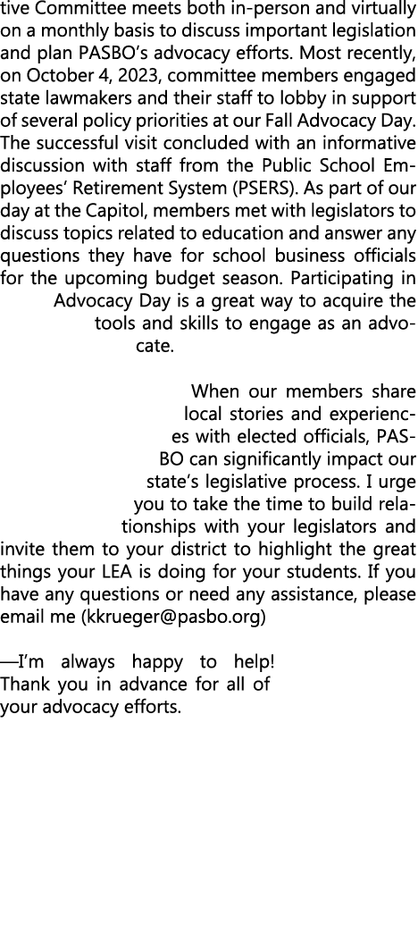 tive Committee meets both in person and virtually on a monthly basis to discuss important legislation and plan PASBO’...