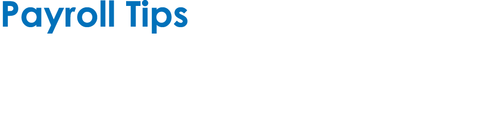 Payroll Tips