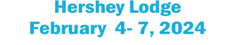 Hershey Lodge February 4 7, 2024 