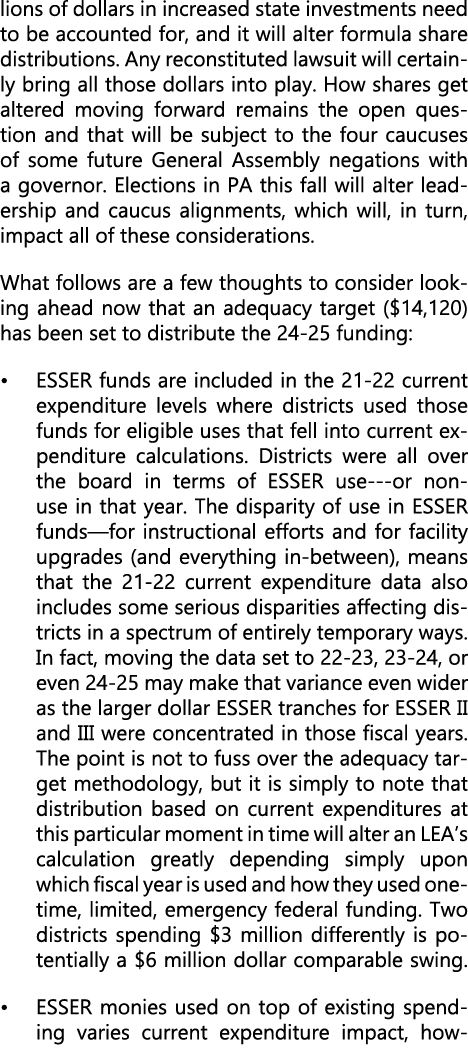 lions of dollars in increased state investments need to be accounted for, and it will alter formula share distributio...