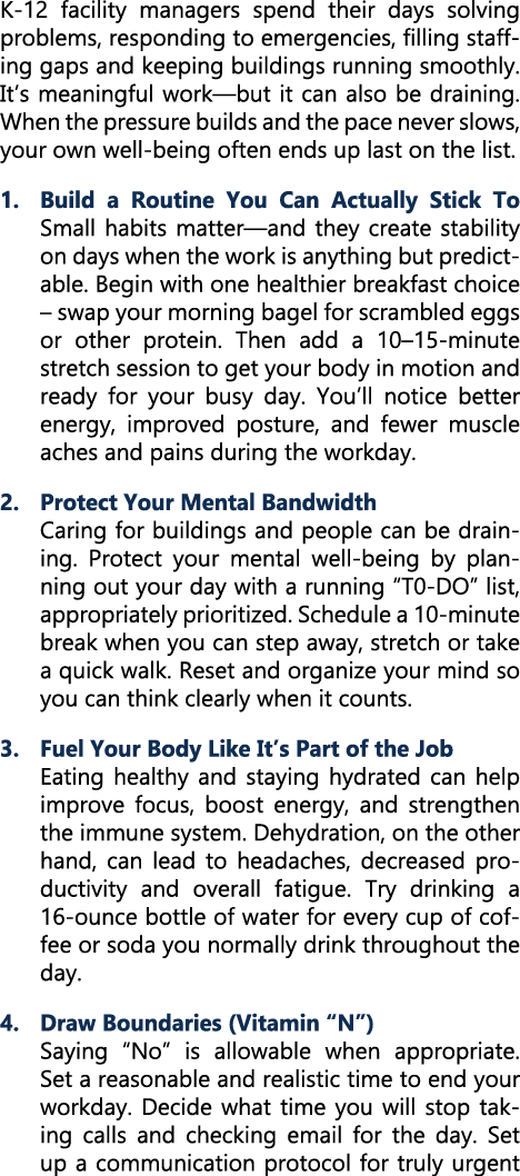 K 12 facility managers spend their days solving problems, responding to emergencies, filling staffing gaps and keepin...