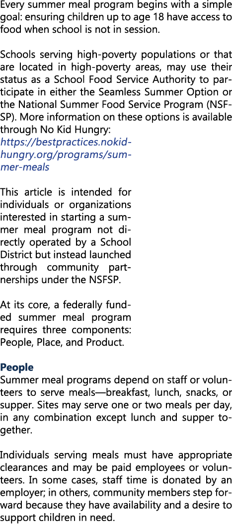 Every summer meal program begins with a simple goal: ensuring children up to age 18 have access to food when school i...
