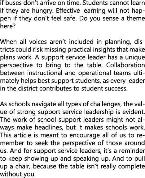 if buses don’t arrive on time. Students cannot learn if they are hungry. Effective learning will not happen if they d...