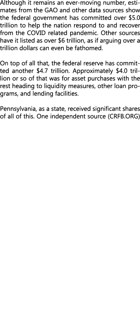 Although it remains an ever moving number, estimates from the GAO and other data sources show the federal government ...