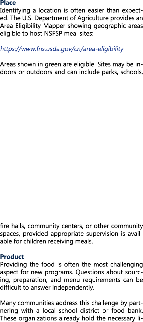 Place Identifying a location is often easier than expected. The U.S. Department of Agriculture provides an Area Eligi...