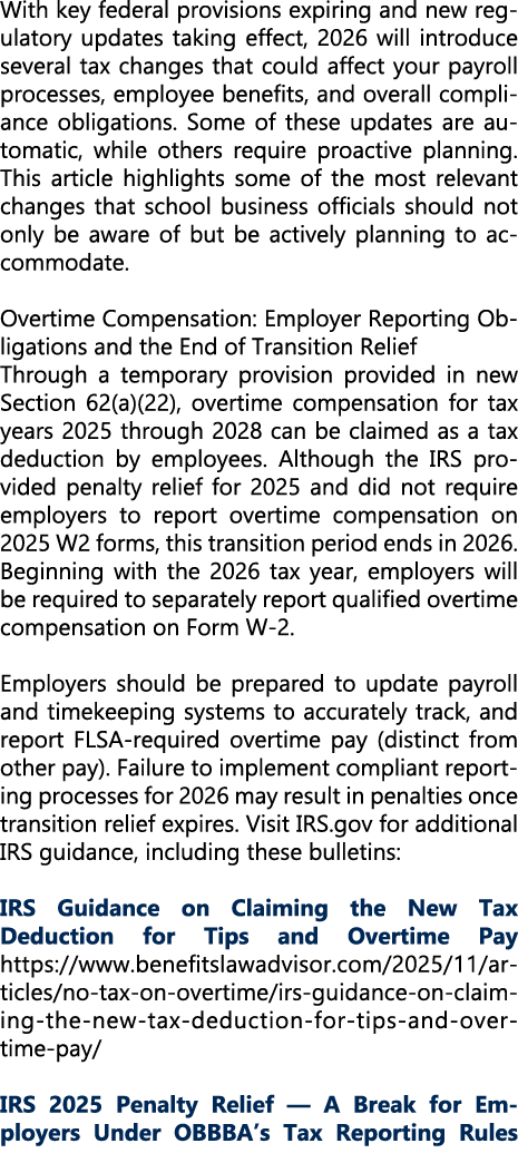 With key federal provisions expiring and new regulatory updates taking effect, 2026 will introduce several tax change...