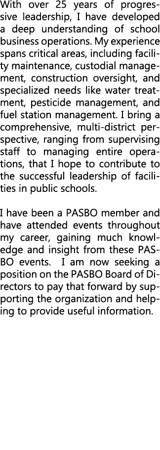 With over 25 years of progressive leadership, I have developed a deep understanding of school business operations. My...