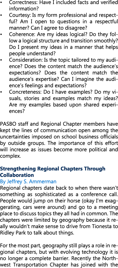 • Correctness: Have I included facts and verified information? • Courtesy: Is my form professional and respectful? Am...