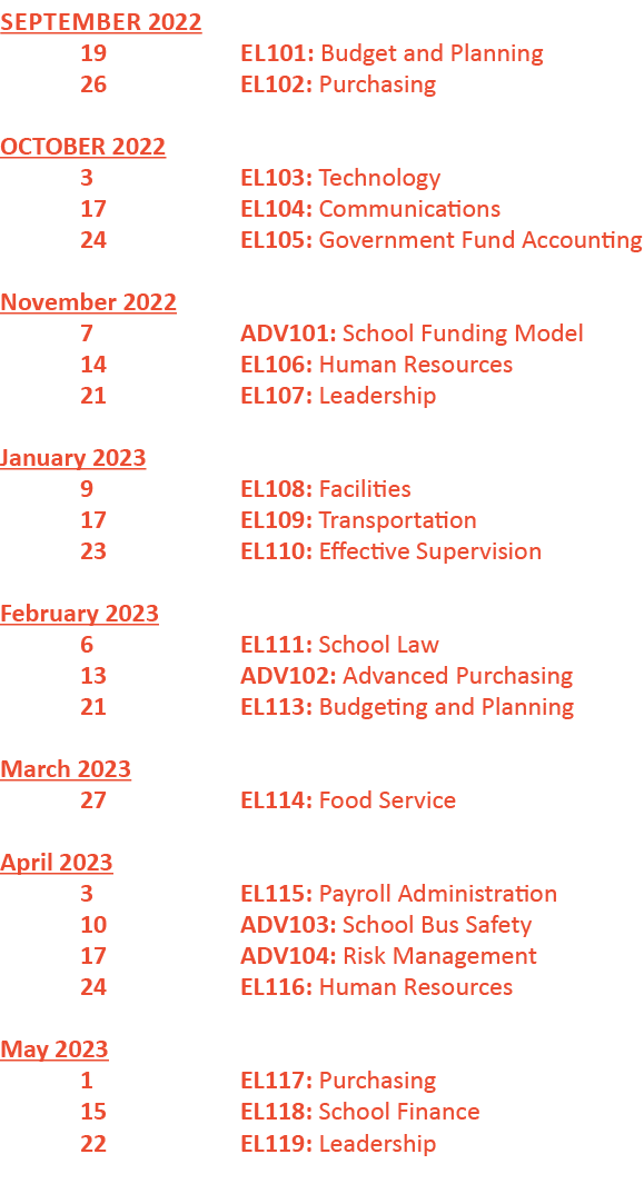 SEPTEMBER 2022 19 EL101: Budget and Planning 26 EL102: Purchasing OCTOBER 2022 3 EL103: Technology 17 EL104: Communic   